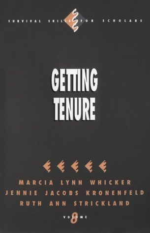 Getting Tenure (Survival Skills for Scholars)