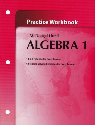 Holt McDougal Larson Algebra 1: Practice Workbook