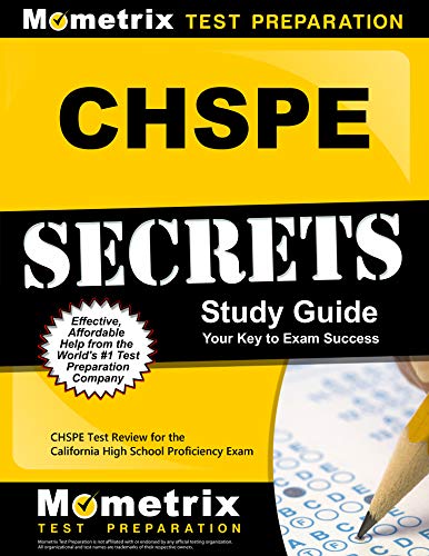 CHSPE Secrets Study Guide: CHSPE Test Review for the California High School Proficiency Exam