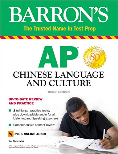 AP Chinese Language and Culture: With Downloadable Audio (Barron's Test Prep)