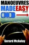 Manoeuvres Made Easy