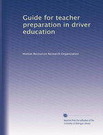 Guide for teacher preparation in driver education