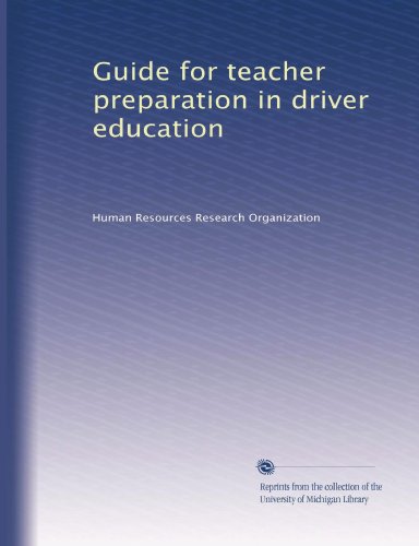 Guide for teacher preparation in driver education