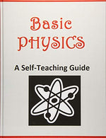 Basic Physics: A Self-Teaching Guide