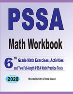 PSSA Math Workbook: 6th Grade Math Exercises. Activities. and Two Full-Length PSSA Math Practice Tests