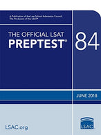 The Official LSAT PrepTest 84: (June 2018 LSAT)