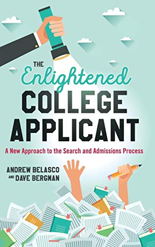 The Enlightened College Applicant: A New Approach to the Search and Admissions Process
