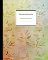 Composition Notebook: Beautiful Pastel Floral Design Writing Notes Journal College Ruled Paper | School Subject Book Notes  (7.5 x 9.25. 100 Blank L