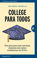 College para todos (Spanish Edition)