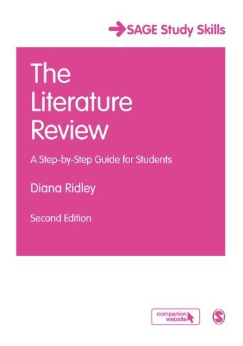 The Literature Review: A Step-by-Step Guide for Students (SAGE Study Skills Series) by Ridley. Diana (2012) Paperback