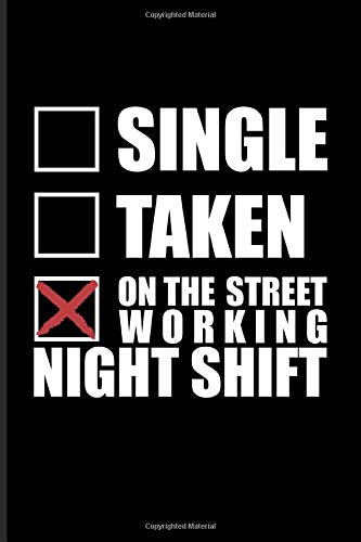 NIGHT SHIFT FUNNY QUOTES –