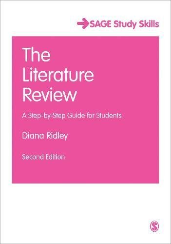 [(The Literature Review: A Step-by-Step Guide for Students)] [Author: Diana Ridley] published on (July. 2012)