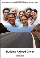 Building A Good Driver