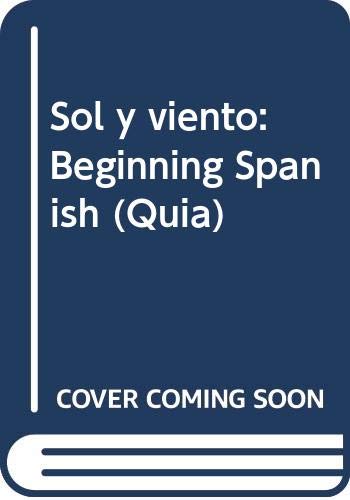 Sol Y Viento: Beginning Spanish