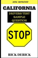 California drivers test: DMV practice questions. the driving book. Pass Your California DMV Test Guaranteed! 50 Real Test Questions! California DMV