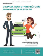 Die praktische Fahrprüfung erfolgreich bestehen: Vorbereitung bringt Sicherheit! (German Edition)