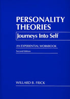 Personality Theories: Journeys into Self. An Experiential Workbook