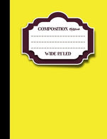 Composition Notebook: Wide Ruled: Empty Diary. Journals For Men. Writing Journals For Men. Yellow Cover. 8.5" x 11". 200 Pages. 100 Sheets