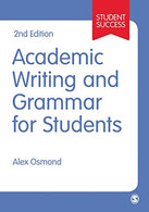 Academic Writing and Grammar for Students (Student Success)
