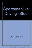 Sportsmanlike Driving