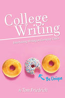College Writing: Entertaining Writing on Everyday Topics