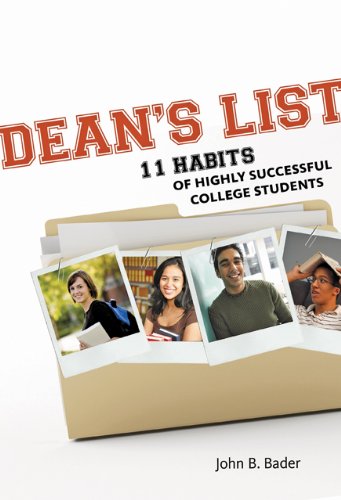 Dean's List: Eleven Habits of Highly Successful College Students