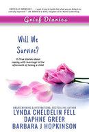Grief Diaries: Will We Survive