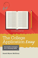 The College Application Essay. 6th Ed