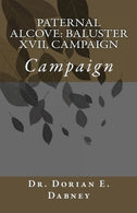 Paternal Alcove: Baluster XVII. Campaign: Campaign