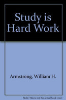 Study is Hard Work by William H. Armstrong (1956-12-01)