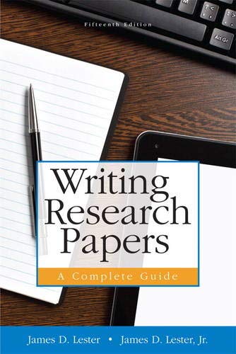 Writing Research Papers: A Complete Guide. 15th Edition