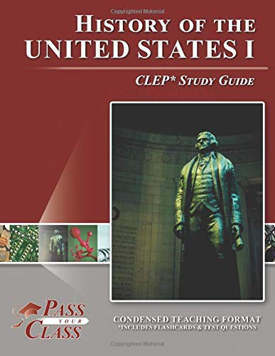 United States History 1 CLEP Test Study Guide