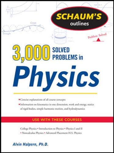 Schaum's 3.000 Solved Problems in Physics (Schaum's Outlines)