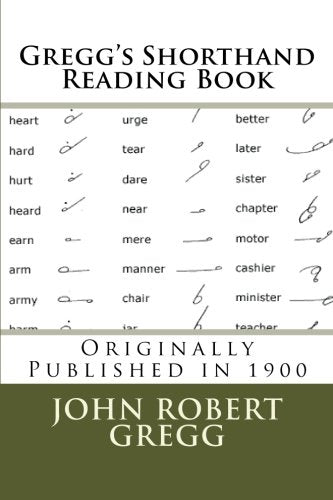 Gregg's Shorthand Reading Book  (1900)