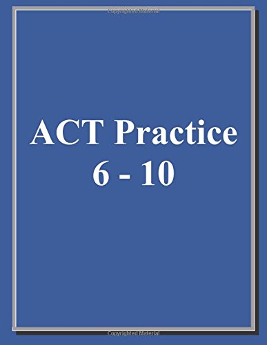 ACT Practice (6-10)