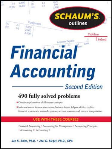 Schaum's Outline of Financial Accounting. 2nd Edition (Schaum's Outlines)