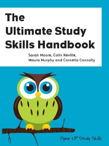 The Ultimate Study Skills Handbook by Moore. Sarah. Neville. Colin. Murphy. Maura. Connolly. Corne (2010) Hardcover