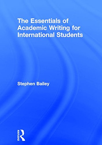 The Essentials of Academic Writing for International Students