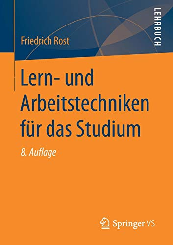 Lern- und Arbeitstechniken für das Studium (German Edition)