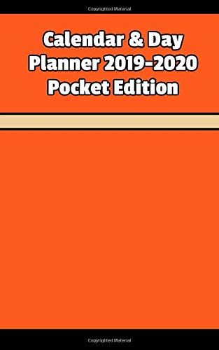 2019-2020 Calendar & Day Planner Pocket Edition