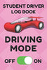 Student Driver Log Book: Record Student Driving Time (Day. Night. Total. and Time Carried Forward) and Other Factors in Tables (Gray. Red Car)