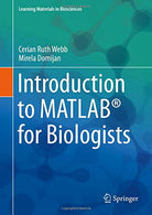 Introduction to MATLAB® for Biologists (Learning Materials in Biosciences)
