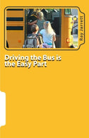 Driving the Bus is the Easy Part: A Guide to Student Management