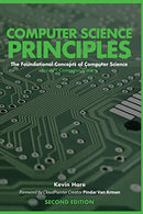 Computer Science Principles: The Foundational Concepts of Computer Science - For AP® Computer Science Principles