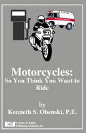 Motorcycles: So You Think You Want to Ride