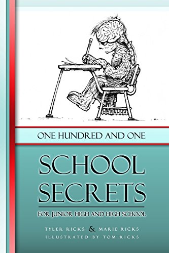 101 School Secrets: for Junior High and High School