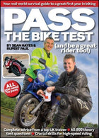 Pass the Bike Test: and be a Great Rider Too! by Hayes. Sean. Paul. Rupert (2011) Paperback