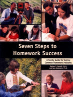 Seven Steps to Homework Success: A Family Guide for Solving Common Homework Problems (Seven Steps Family Guides)