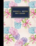 Cornell Notes Notebook: Cornell Note Taking Notebook. Cornell Notes Pages. Note Taking Techniques. Hydrangea Flower Cover. 8.5" x 11". 200
