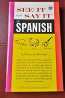 See It and Say It in Spanish Publisher: Signet